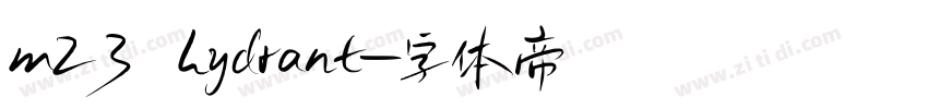 m23 hydrant字体转换